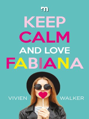 cover image of Keep calm and love Fabiana
